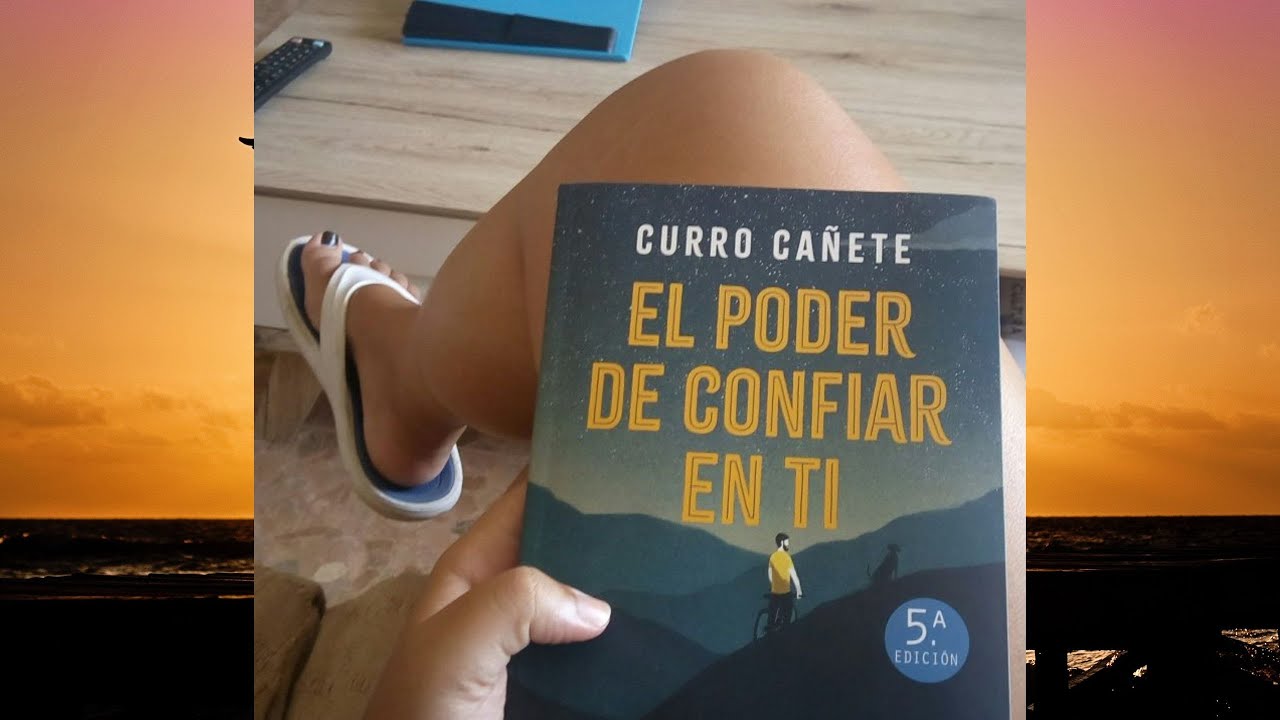 Audiolibro EL PODER DE CONFIAR EN TI, del escritor Curro Cañete - YouTube