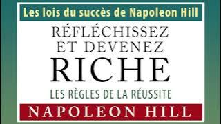 Réfléchissez et devenez riche: Les lois du succès de Napoleon Hill. Napoleon Hill. Livre audio
