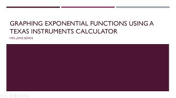 Graphing Exponential Functions Using a Texas Instruments Calculator