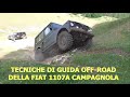 Le tecniche base di guida off-road della Fiat 1107A Campagnola-Driving techniques of 1107A