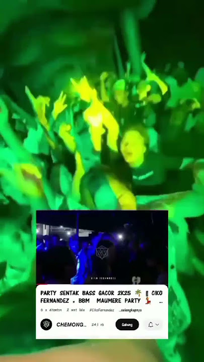 PARTY SENTAK BASS GACOR 2025💃 #dj #remix #nttpride #masukberanda #kancinganparty