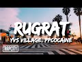 YVS village - Rugrat (Lyrics) ft. ppcocaine