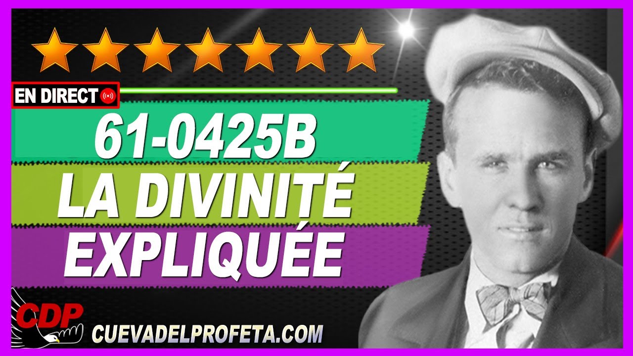 La Divinité expliquée | William Branham