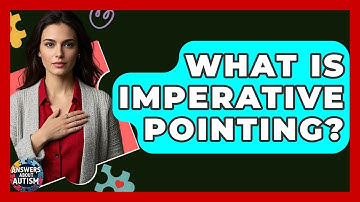 What Is Imperative Pointing? - Answers About Autism
