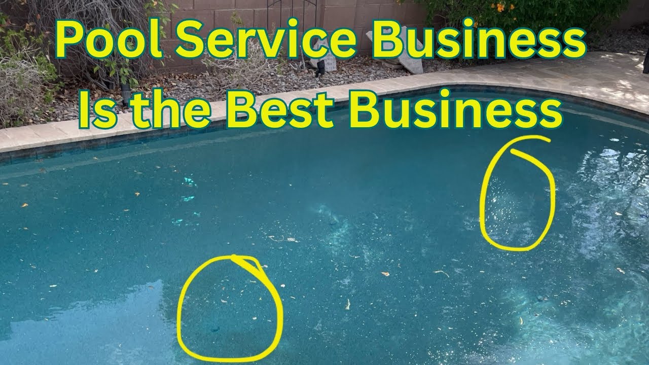 5 Reasons Why The Pool Service Business Is The Best Business To Start