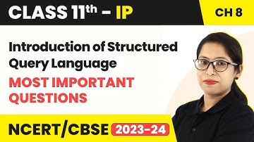 Introduction of Structured Query Language - Most Important Questions |Class 11 IP Chapter 8 Code 065