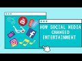 Ep3 how social media has changed entertainment