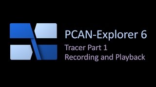 PCAN-Explorer 6 - Tracer 1: Recording and Playback of CAN Data Traffic screenshot 2