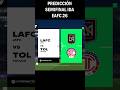Predicción Semifinal Ida Concachampions LAFC vs Toluca EAFC 26 #shorts #viralshorts #fc26 #futbol