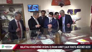 Yeşilyurt Mahmut Çalık Ahmet Çalık Tekstil Müzesini Gezerek Ürünlerimizi Inceledik