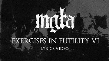 Mgła - Exercises in Futility VI [Lyrics video]