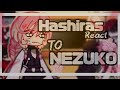 Hashira react to Nezuko || Nezuko vs Daki || GC || Apluha || cringe + bad eng |part 1/?