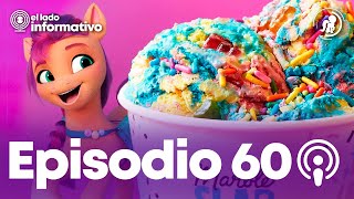 My Little Pony G5 a la mercadería deliciosa | El Lado Informativo Podcast - Ep. 60 | LNMLP