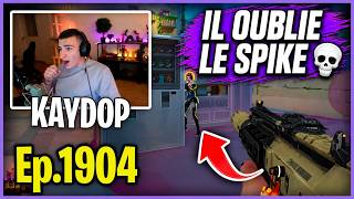 KAYDOP CLUTCH ET OUBLIE DE DÉSAMORCER LE SPIKE 😭 - BEST OF VALORANT FR Ep 1904