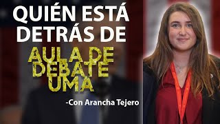 ENTREVISTAS LITERAXIA//AULA DE DEBATE UMA(ft. Arancha Tejero)