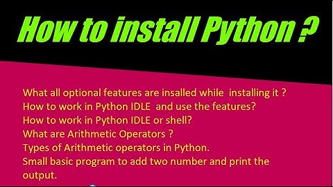Python installation how to use Arithmetic Operations in Python (IDLE or Shell).
