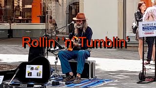 Busking in Bamberg - Rollin’ and Tumblin’ chords