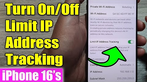 iPhone 16/16 Pro Max: How to Turn On/Off Limit IP Address Tracking