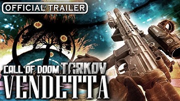 Call of DOOM:TARKOV =VENDETTA= Launch Trailer | Escape from TARKOV Style DOOM(1993) weapon MOD |