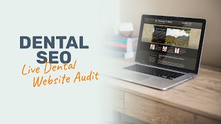 How To Do SEO for Dental Implants [Live Website Audit]