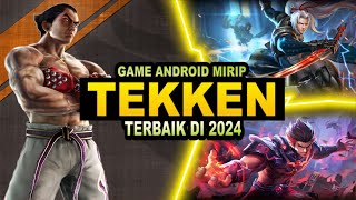 8 Game Android Mirip Tekken Terbaik Di 2024 screenshot 2