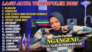 FULL ALBUM NGANGENI - PLAYLIST LAGU JAWA TERPOPULER 2025