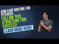How to Build a 5-Day Arm Care Routine For Pitchers