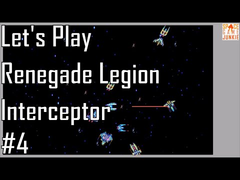 Renegade Legion: Interceptor - God Dammit - Let's Play 4/4