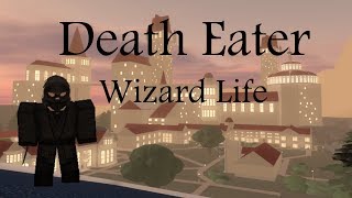 Wizard Life Death Eater Code