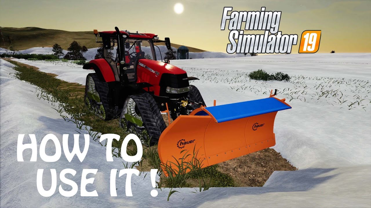 HOW TO USE THE SNOWPLOW in Farming Simulator 2019 IT IS WORKING NOW