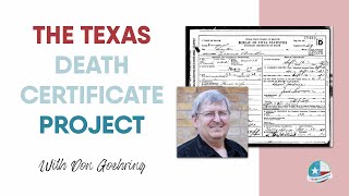 The Texas Death Certificate Project - Texas Connect - RootsTech 2022