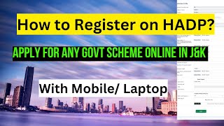 How To Register On Jk Hadp Portal  How To Apply For Govt Schemes In Ju0026k