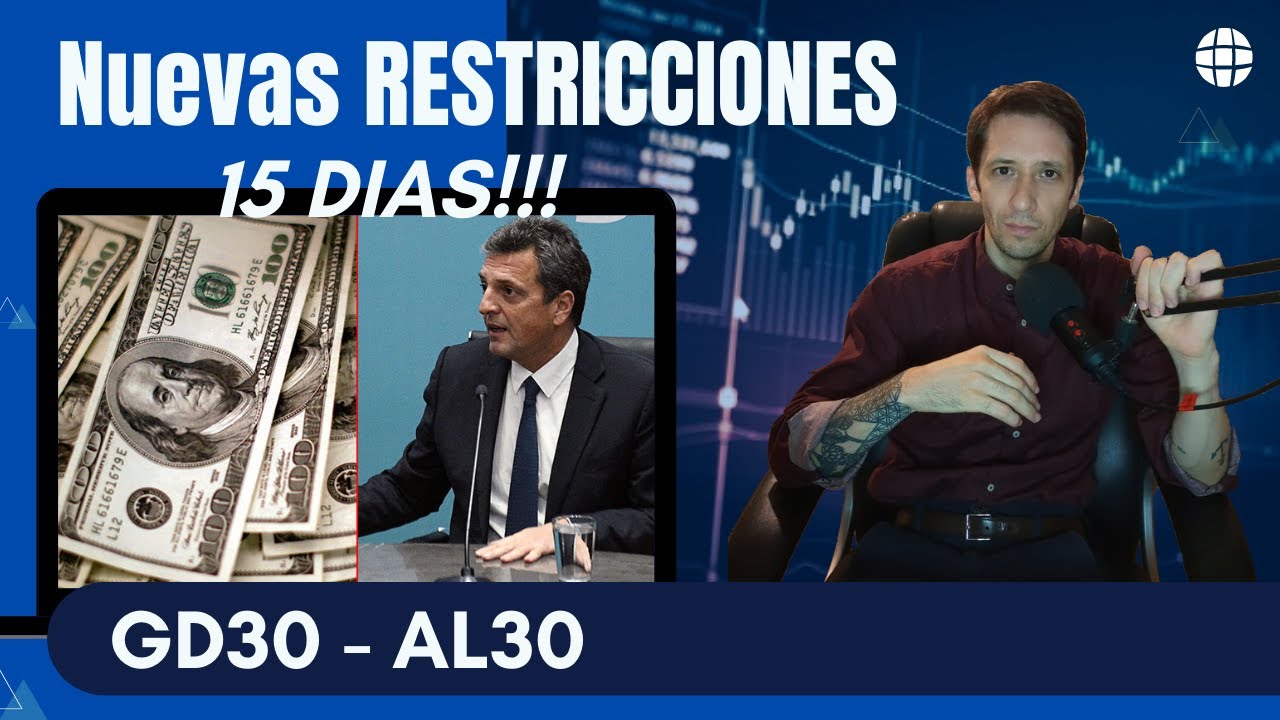 Nuevas RESTRICCIONES al DOLAR Mep !!! Todo lo que necesitas saber AL30 ...