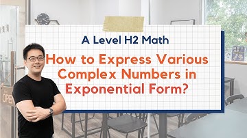 💡 Complex Numbers💡:  Expressing Various Complex Numbers in Exponential Form