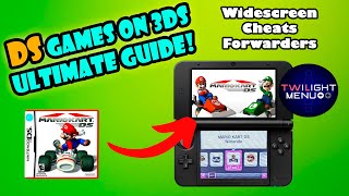 Play DS Games on 3DS with Widescreen, Cheats, & Forwarders! (Twilight Menu Guide 2023)