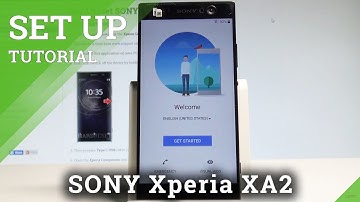 How to Set Up SONY Xperia XA2 - Android Configuration |HardReset.Info