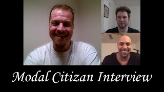 Modal Citizan interview by Michael Nagy