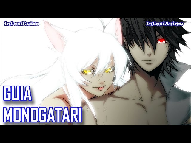 Monogatari, em que Ordem Assistir?