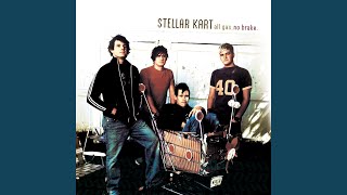 Video thumbnail of "Stellar Kart - Life Is Good"