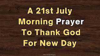 Say This Morning Prayer Before You Start Your Day | Prayer To Thank God For New Day