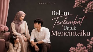 Download lagu Part 16 Belum Terlambat Untuk Mencintaiku #dramaseries #fiksi #perjodohan