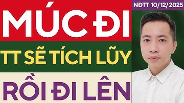 MÚC ĐI ! THỊ TRƯỜNG TÍCH LŨY RỒI SẼ ĐI LÊN | CHỨNG KHOÁN HÔM NAY