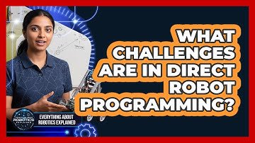 What Challenges Are In Direct Robot Programming?