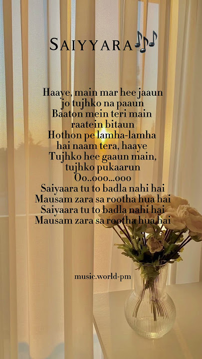 SAIYYARA song lyrics male version #trending #songlyrics #likeandsubscribe#music.world-pm