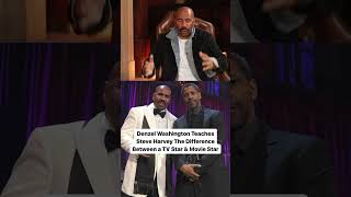 Denzel teaches Steve Harvey the difference between a TV star & Movie Star 🍿| #shorts