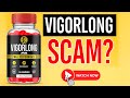 VigorLong Gummies Review: Really Works or Just Another Scam?