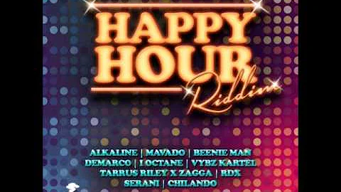 Happy Hour Riddim Mix - (ALL SONGS) 2015 [FULL]  By Dj Stulla