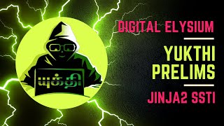 Yukthi Prelims - Digital Elysium | JINJA2 SSTI | Server Side Template Injection Tamil | SNA Labs