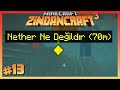 NETHER NEDİR 🔥🔥🔥 - ZindanCraft S3 - #13