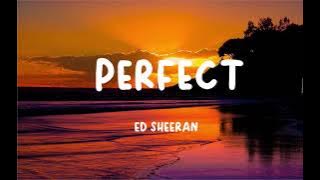 Ed Sheeran   Perfect Lyrics | John Legend, Lewis Capaldi, Ali Gatie,… Mx